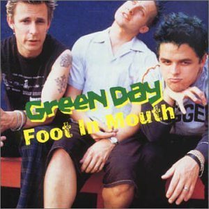 Green Day - Foot in Mouth cover art
