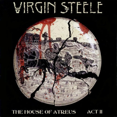 Virgin Steele - The House of Atreus - Act II: Wings of Vengeance (A Barbaric Romantic Opera) cover art Virgin Steele - The House of Atreus - Act II: Wings of Vengeance (A Barbaric Romantic Opera) cover art