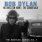 Bob Dylan - The Bootleg Series Vol. 7: No Direction Home: the Soundtrack