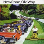 New Road, Old Way