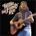 Willie and Family Live