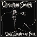 Only Theatre of Pain