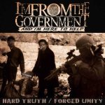 Hard Truth / Forced Unity