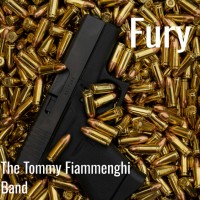 The Tommy Fiammenghi Band - Fury